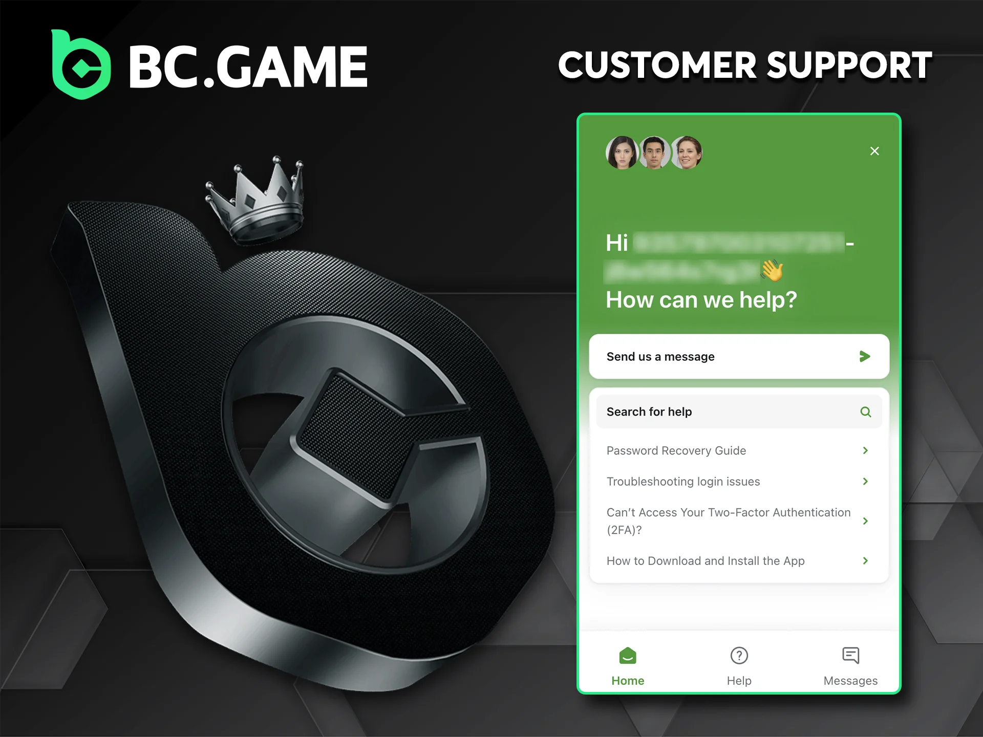 Find out more about BC Game Casino’s customer support service.